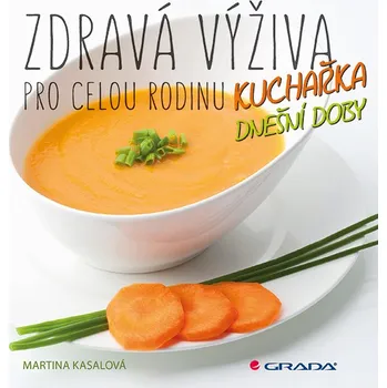 Kniha Zdravá výživa pro celou rodinu