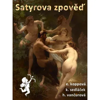 Kniha Satyrova zpověď