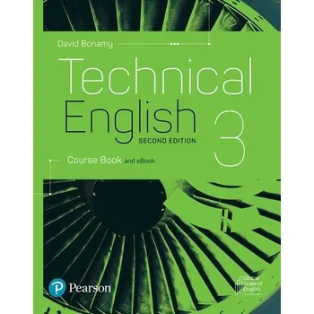Anglický jazyk Technical English 2nd Edition Level 3 Coursebook with eBook