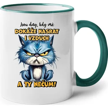 Keramický hrnek Jsou dny, kdy mě dokáže nasrat i vzduch a ty nečum, Barva Zelená, Velikost 330 ml, Canvas Keramický hrnek s barevným uchem Bezvatriko.cz 2654