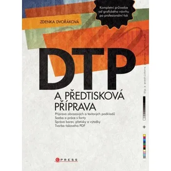 Kniha DTP a předtisková příprava