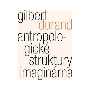 Antropologické struktury imaginárna