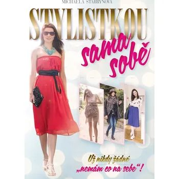 Kniha Stylistkou sama sobě