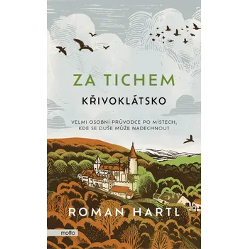 Kniha Za tichem - Křivoklátsko