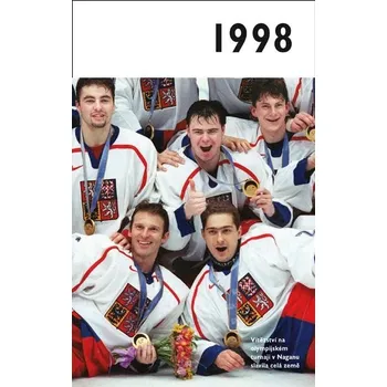 1998 - Jaké to tenkrát bylo aneb Co se stalo v roce, kdy jste se narodili 1998