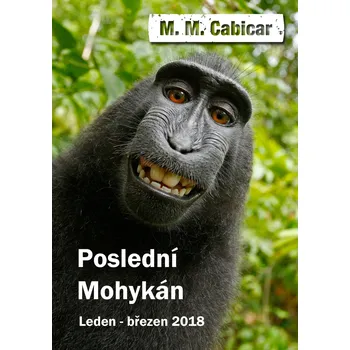 Kniha Poslední Mohykán - Leden-březen 2018