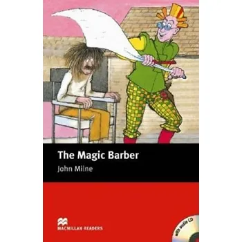 Anglický jazyk Macmillan Readers Starter: Magic Barber, The T. Pk with CD
