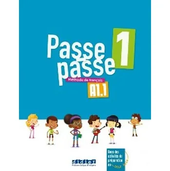 Francouzský jazyk Passe passe 1 A1.1: Livre éleve