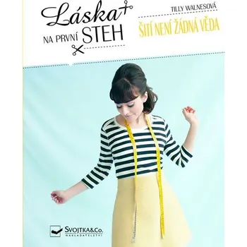 Láska na první steh - Šití není žádná věda