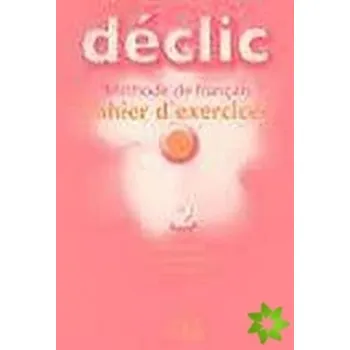 Francouzský jazyk Déclic 2 Cahier d'exercices + CD