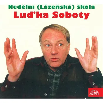 Nedělní (Lázeňská) škola Luďka Soboty
