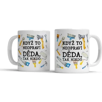 Hrnek Když to neopraví děda, tak nikdo - Černá