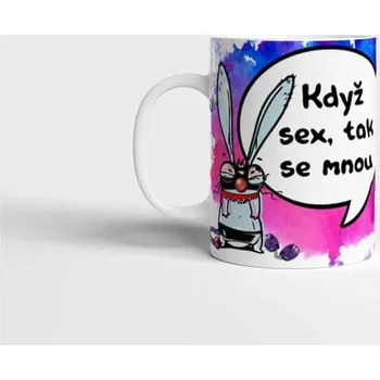 Hrnek Když sex, tak se mnou - Tyrkysová