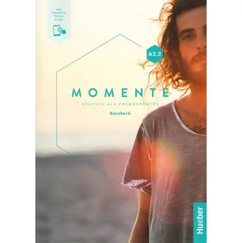 Německý jazyk Momente A2/2 Kursbuch plus interaktive Version