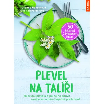 Kniha Plevel na talíři