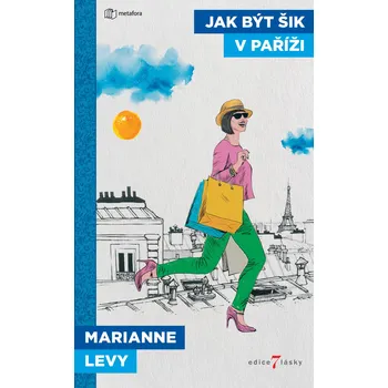 Kniha Jak být šik v Paříži