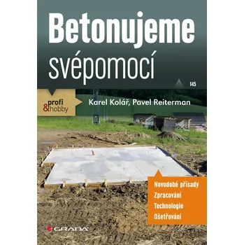 Kniha Betonujeme svépomocí