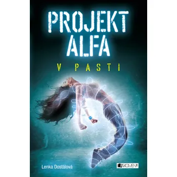 Kniha Projekt Alfa - V pasti