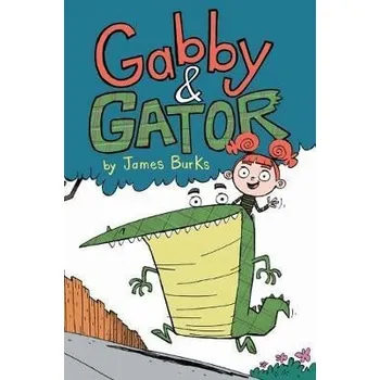 Gabby and Gator