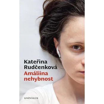 Kniha Amáliina nehybnost