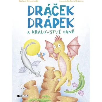 Kniha Dráček Drápek a Království ohně