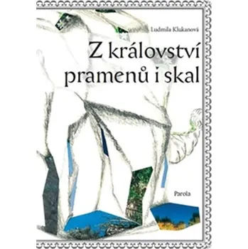 Pohádka Z království pramenů i skal