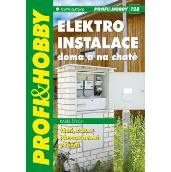 Kniha Elektroinstalace doma a na chatě