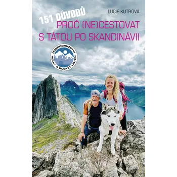 Kniha 151 důvodů, proč necestovat s tátou po Skandinávii