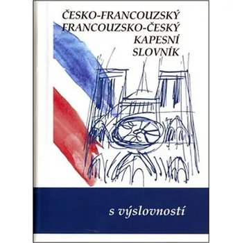 Slovník Česko-francouzský, francouzsko český kapesní slovník