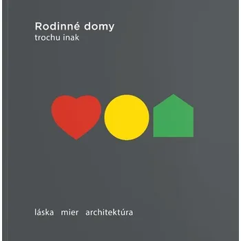 Encyklopedie Rodinné domy trochu jinak 2024