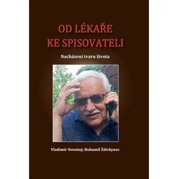 Literární biografie Od lékaře ke spisovateli
