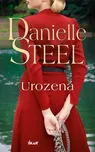 Urozená - Danielle Steel (2024, pevná)