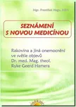 Seznámení s Novou medicínou - František…