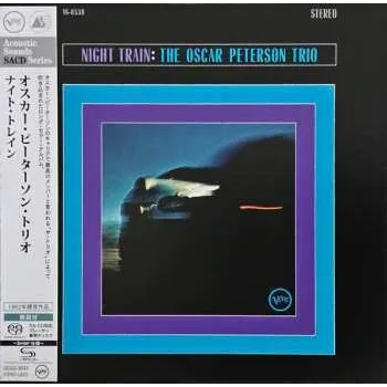 Zahraniční hudba SACD The Oscar Peterson Trio: Night Train LTD 2023 Paper Sleeve Shm SACD Limited Edition
