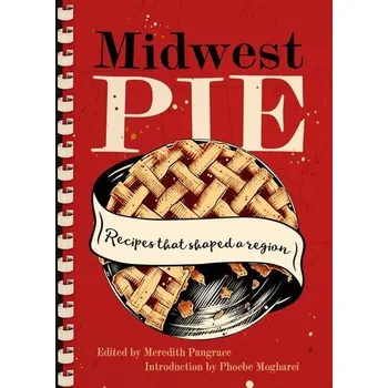 Midwest Pie - Pangrace, Meredith