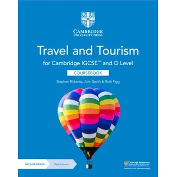 Kniha Cambridge IGCSE™ and O Level Travel and Tourism Coursebook with Digital Access (2 Years) – Stephen Rickerby,John Smith,Ruth Figg (EN)