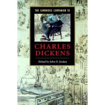 The Cambridge Companion to Charles Dickens