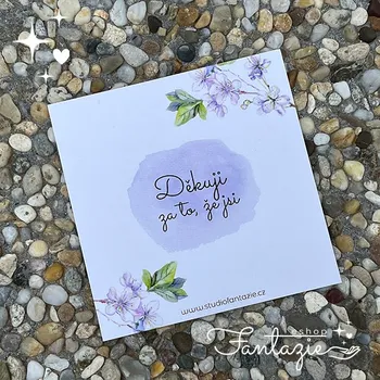 Dárková krabička Atelier Fantazie - Dárková kartička - Děkuji za to, že jsi