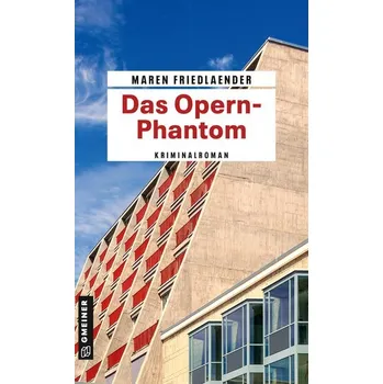 Das Opern-Phantom - Friedlaender, Maren