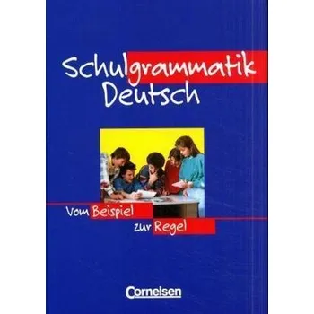 Německý jazyk Schulgrammatik Deutsch - Lübke, Diethard