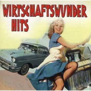 Zahraniční hudba CD Various: Wirtschaftswunder Hits 2012