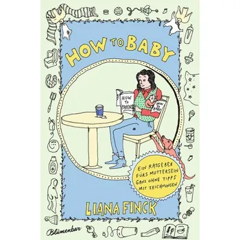 Osobní rozvoj How to Baby - Finck, Liana
