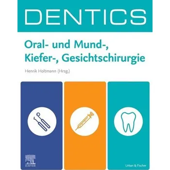 DENTICS Oral- und Mund-, Kiefer-, Gesichtschirurgie - Holtmann, Henrik