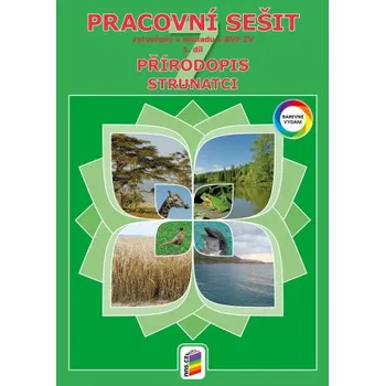 Přírodověda Přírodopis 7, 1. díl - Strunatci (barevný pracovní sešit) (7-34)