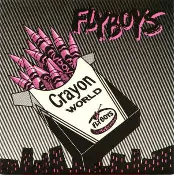 Zahraniční hudba SP Flyboys: Crayon World 2014 Pink Coloured Vinyl