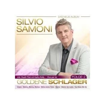 Zahraniční hudba CD Silvio Samoni: Goldene Schlager: Folge 2 2018