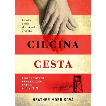 Kniha Tatér z Osvětimi: Cilčina cesta Ekniha