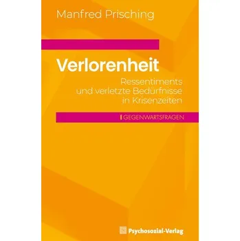 Verlorenheit - Prisching, Manfred