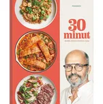 30 minut: Skvělá jídla za minimum času…