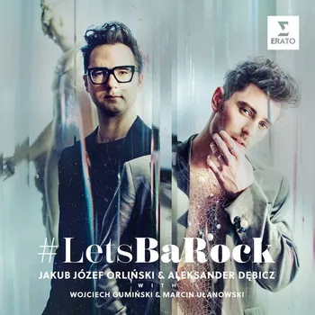 Zahraniční hudba Orliński Jakub Józef, Dębicz Aleksander: #Letsbarock - CD